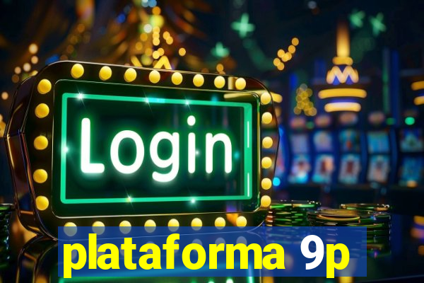 plataforma 9p